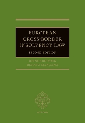 European Cross-Border Insolvency Law - Bork, Reinhard, and Mangano, Renato