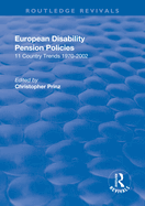 European Disability Pension Policies: 11 Country Trends 1970-2002