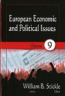 European Economic and Political Issues Volume 9.