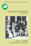 European Imperialism: 1830 to 1930