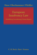 European Insolvency Law: Heidelberg-Luxembourg-Vienna Report
