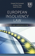 European Insolvency Law: Reform and Harmonization