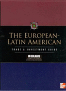 European Latin American Trade and Investment