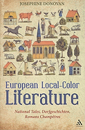 European Local-Color Literature: National Tales, Dorfgeschichten, Romans Champetres