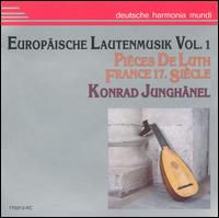 European Lute Music Music Vol.1: !7th Century France - Konrad Junghanel (lute)