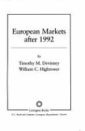 European Markets After 1992 - DeVinney, Timothy Michael, and Hightower, William C