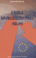 European Non-proliferation Policy 1988-1992