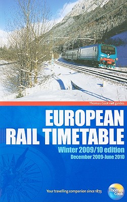 European Rail Timetable: Rail and Ferry Services Throughout Europe - Thomas Cook Publishing (Creator)