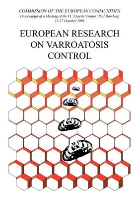 European Research on Varroatosis Control - Commission of the European Communities (Editor)