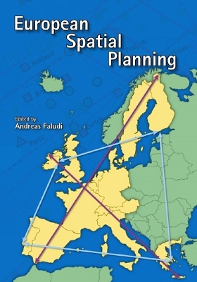 European Spatial Planning - Faludi, Andreas (Editor)