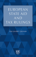 European State Aid and Tax Rulings