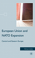 European Union and NATO Expansion: Central and Eastern Europe