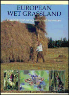 European Wet Grassland: Guidelines for Management and Restoration