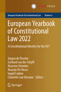 European Yearbook of Constitutional Law 2022: A Constitutional Identity for the EU?