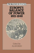 Europe's Balance of Power, 1815-48