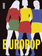 Europop - Bezzola, Tobia (Editor), and Lentzsch, Franziska (Editor)