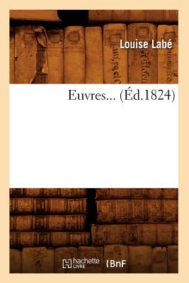 Euvres (?d.1824) - Lab?, Louise