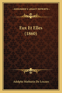 Eux Et Elles (1860)