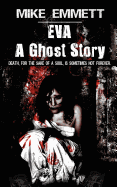 Eva-A Ghost Story