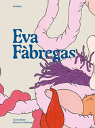 Eva Fbregas: Enredos