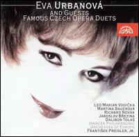 Eva Urbanov & Guests: Famous Czech Opera Duets - Dalibor Tolas (baritone); Eva Urbanova (soprano); Jaroslav Brezina (tenor); Leo Marian Vodicka (tenor);...