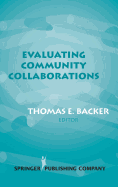 Evaluating Community Collaborations