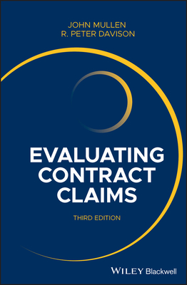 Evaluating Contract Claims - Mullen, John, and Davison, R. Peter