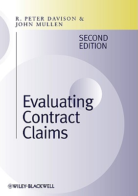 Evaluating Contract Claims - Davison, R Peter, and Mullen, John