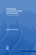 Evaluating Counterterrorism Performance: A Comparative Study