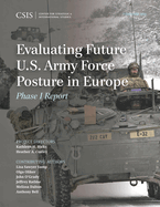 Evaluating Future U.S. Army Force Posture in Europe: Phase I Report