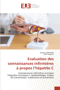 Evaluation des connaissances infirmi?res ? propos l'h?patite C