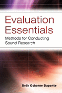 Evaluation Essentials: Methods for Conducting Sound Research