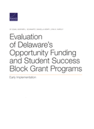 Evaluation of Delaware's Opportunity Funding and Student Success Block Grant Programs: Second Year