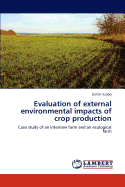 Evaluation of External Environmental Impacts of Crop Production