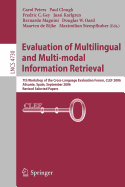 Evaluation of Multilingual and Multi-Modal Information Retrieval: 7th Workshop of the Cross-Language Evaluation Forum, Clef 2006, Alicante, Spain, September 20-22, 2006, Revised Selected Papers