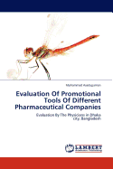 Evaluation of Promotional Tools of Different Pharmaceutical Companies