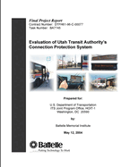Evaluation of Utah Transit Authority's Connection Protection System - Final Project Report