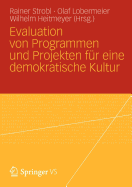 Evaluation Von Programmen Und Projekten Fur Eine Demokratische Kultur