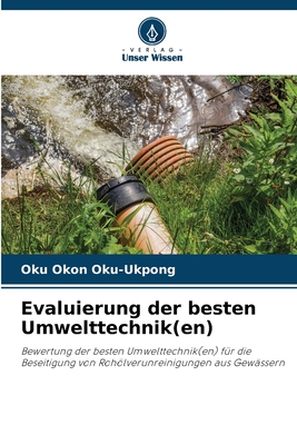 Evaluierung der besten Umwelttechnik(en) - Oku-Ukpong, Oku Okon