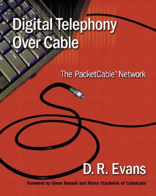 Evans: Digital Tele Over Cable _p1 - Evans, D. R.