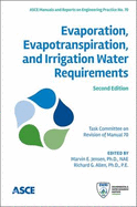 Evaporation, Evapotranspiration, and Irrigation Water Requirements