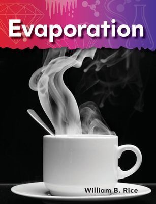 Evaporation - Rice, William