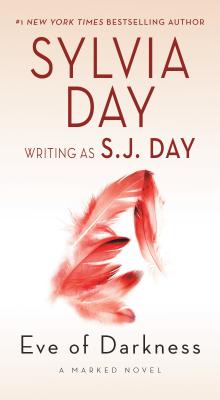 Eve of Darkness: A Marked Novel - Day, Sylvia