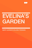 Evelina's Garden