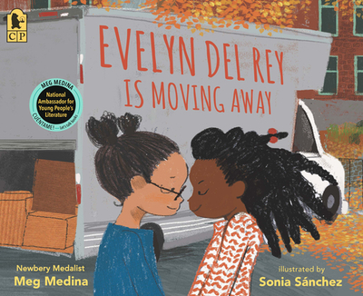 Evelyn del Rey Is Moving Away - Medina, Meg
