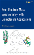 Even Electron Mass Spec - Ham, Bryan M