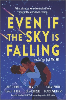 Even If the Sky Is Falling - McCoy, Taj, and Heron, Farah, and Clarke, Lane