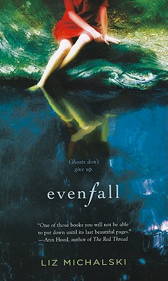 Evenfall - Michalski, Liz