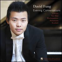 Evening Conversations - David Fung (piano)