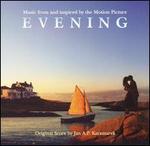 Evening [Music From and Inspired By the Motion Picture] - Jan A.P. Kaczmarek